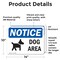 Signmission Dog Area, 14 in W x Rectangle, Vinyl Decal OS-2PACK-NS-D-1014-L-15491 - alternate 5